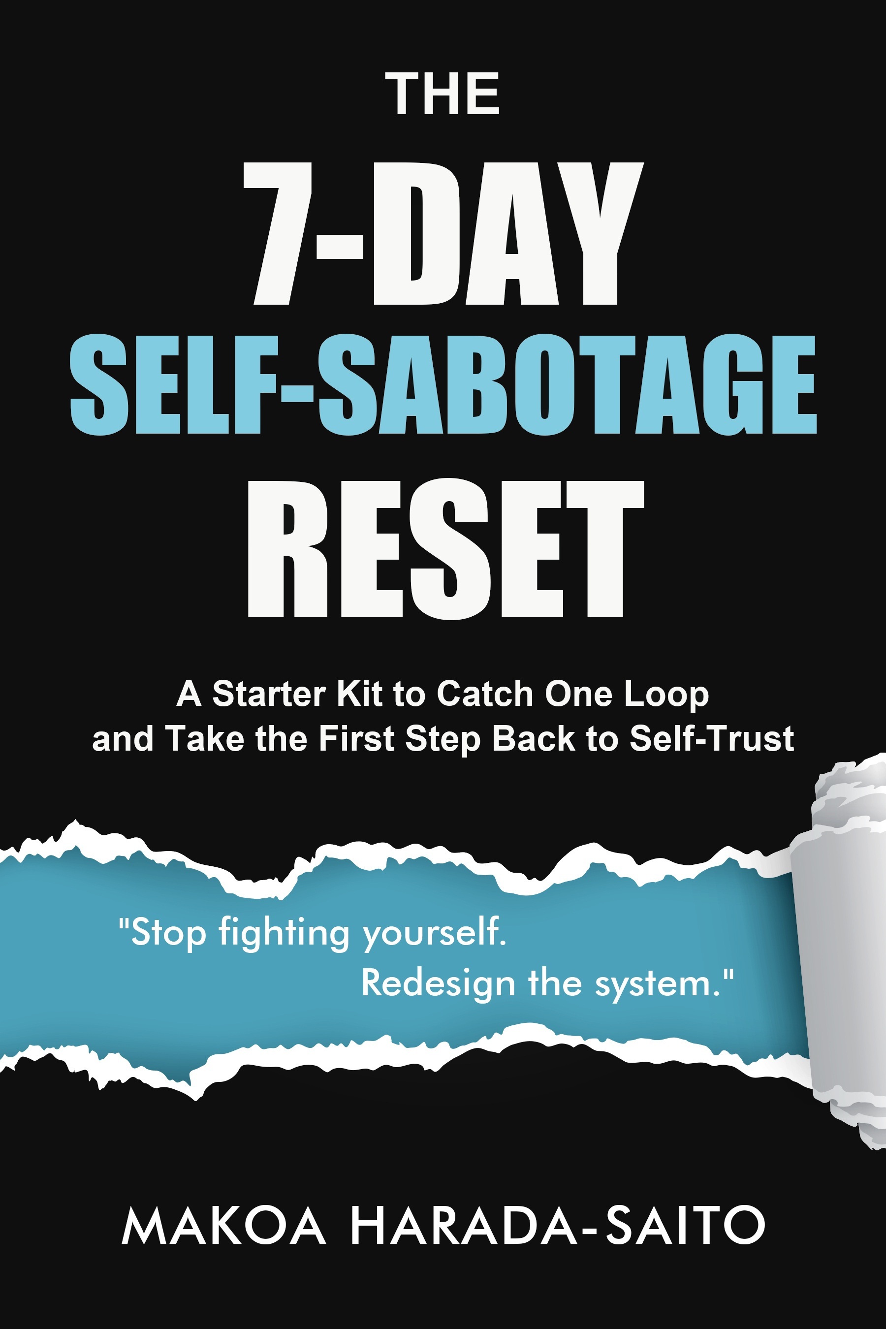 7-Day Self-Sabotage Reset Starter Kit cover